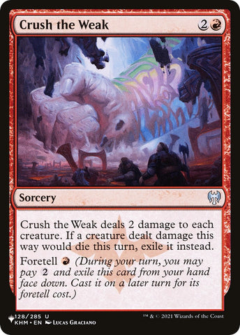 Crush the Weak [LIST - 128/285]