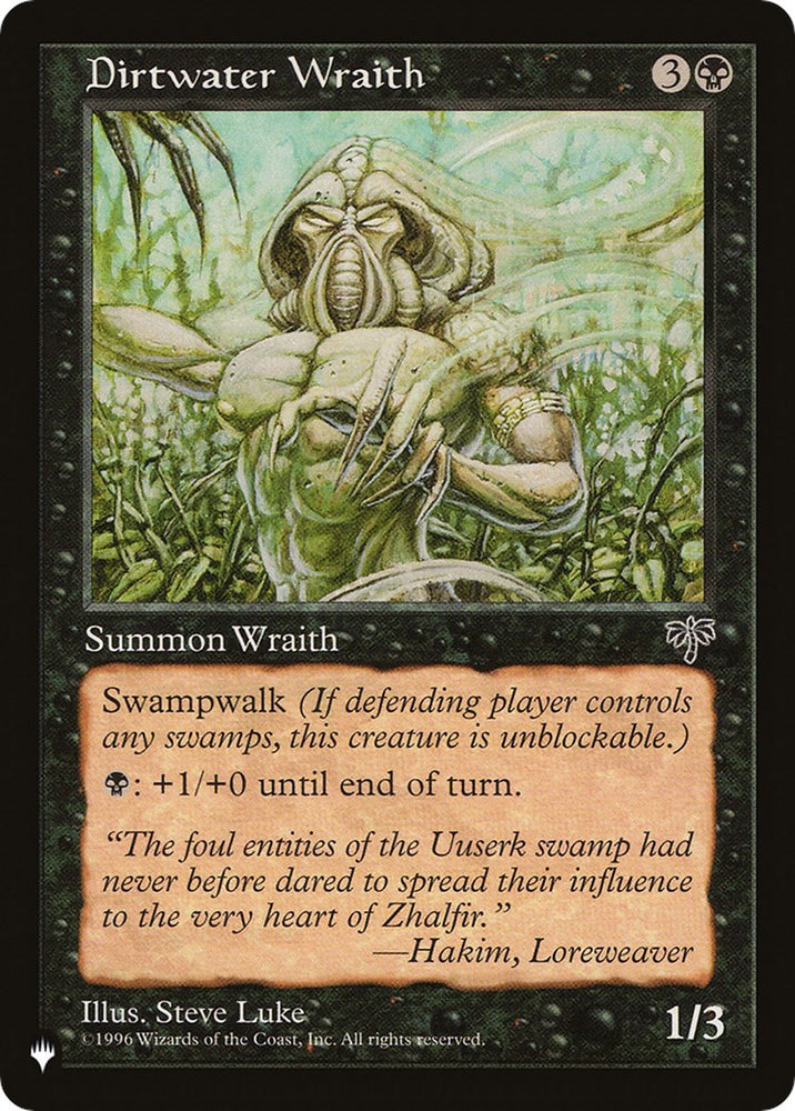 Dirtwater Wraith [LIST - N/A]