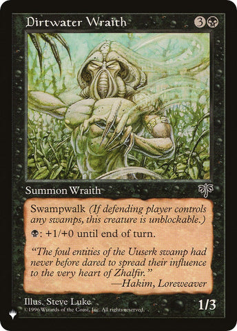Dirtwater Wraith [LIST - N/A]