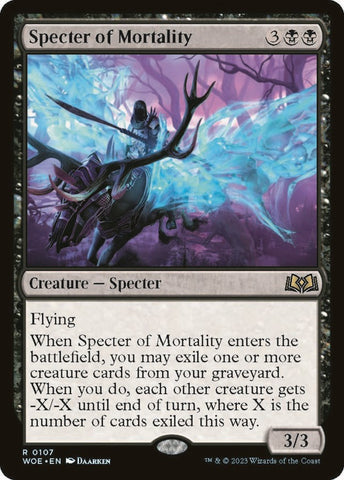 Specter of Mortality [WOE - 107]