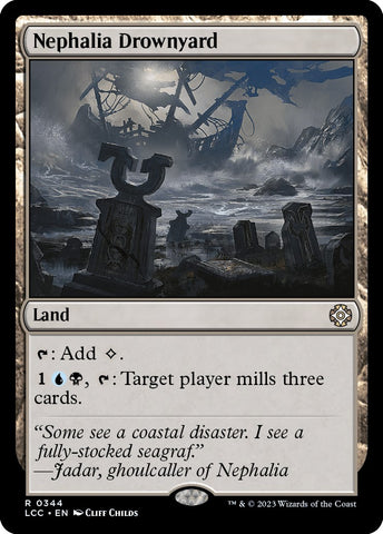 Nephalia Drownyard [LCC - 344]