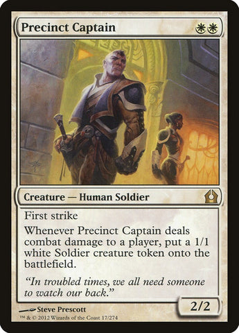 Precinct Captain [RTR - 17]