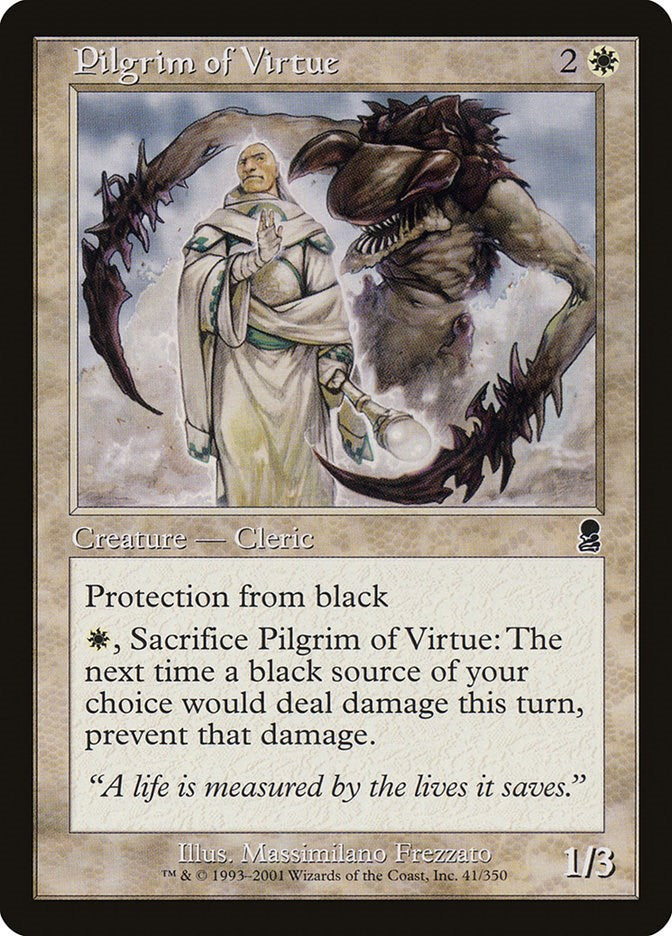 Pilgrim of Virtue [ODY - 41]