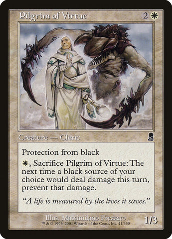 Pilgrim of Virtue [ODY - 41]