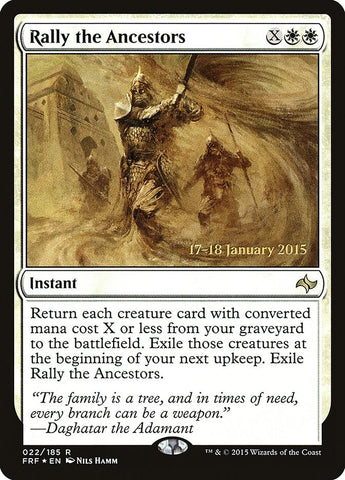 Rally the Ancestors [PRE - 22]